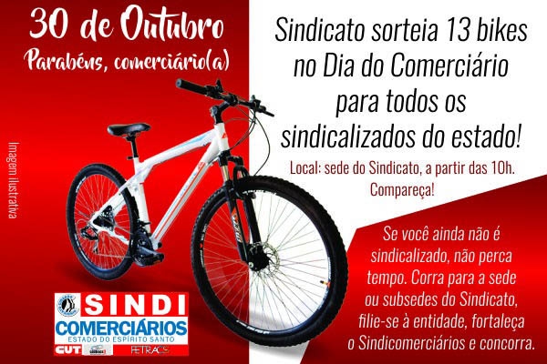 Campanha de Sindicalização 2018. Sindicato sorteia bicicletas no dia do comerciário