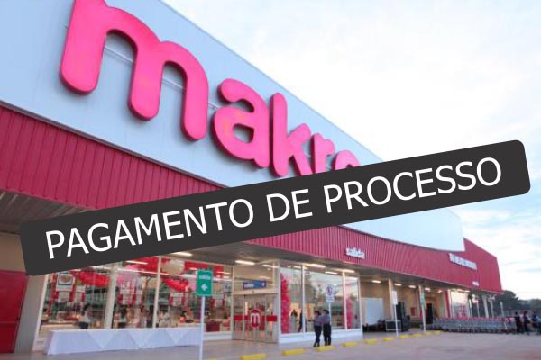 PROCESSO MAKRO