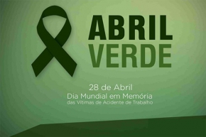 Abril Verde alerta para saúde e segurança do trabalhador