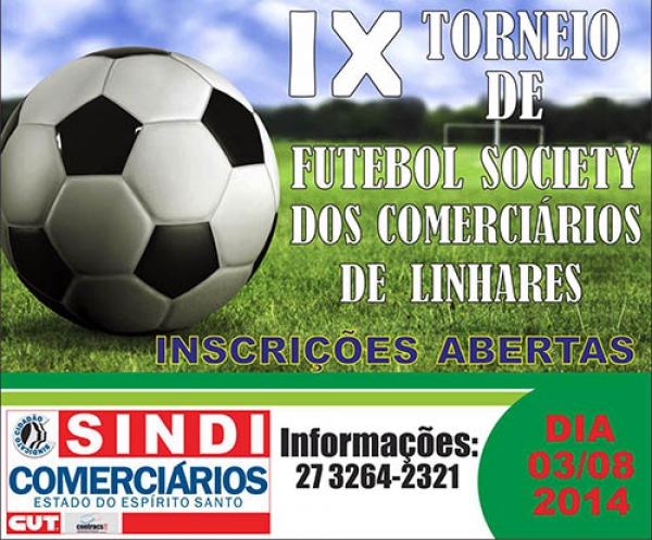 IX Torneio de Futebol Society dos Comerciários de Linhares