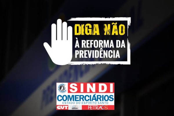 Comerciários serão vítimas preferenciais da reforma da previdência de Bolsonaro