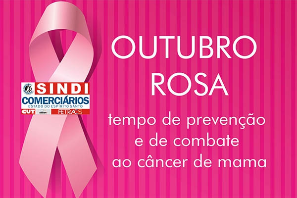 Outubro Rosa alerta para o diagnóstico precoce do câncer de mama