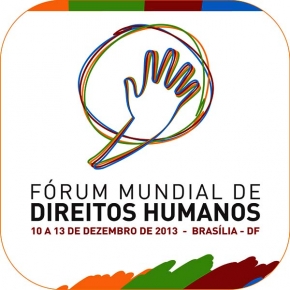 Fórum Mundial de Direitos Humanos começa nesta terça em Brasília